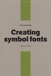 book A Pocket Guide to Creating Symbol Fonts