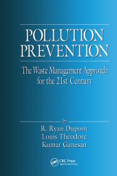 book Pollution Prevention: The Waste Management Approach to the 21st Century