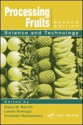 book Processing Fruits: Science and Technology, Second Edition