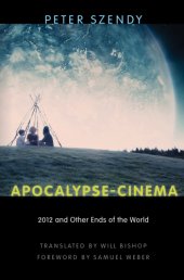 book Apocalypse-cinema: 2012 and other ends of the world