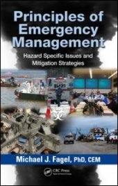 book Principles of Emergency Management: Hazard Specific Issues and Mitigation Strategies