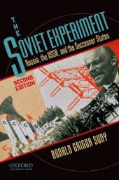 book The Soviet experiment: Russia, the USSR, and the successor states