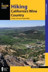 book Hiking California's Wine Country: a Guide to the Area's Greatest Hikes Regional Hiking