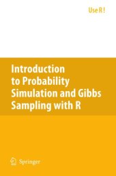 book Introduction to probability simulation and Gibbs sampling with R