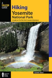 book Hiking Yosemite National Park: a guide to Yosemite National Park's greatest hiking adventures