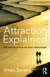 book Attraction explained the science of how we form relationships