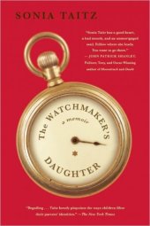 book The Watchmaker's Daughter: a Memoir