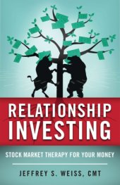 book Relationship investing: stock market therapy for your money