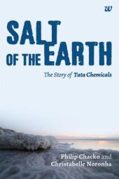 book Salt of the earth: the story of Tata Chemicals