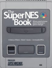 book The SNES omnibus: the Super Nintendo and its games. Vol. 2, N-Z