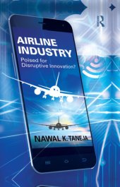 book Airline industry: Poised for disruptive innovation?