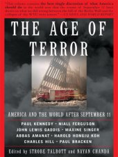 book The Age Of Terror: America and the World After September 11