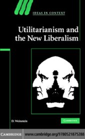 book Utilitarianism and the New Liberalism