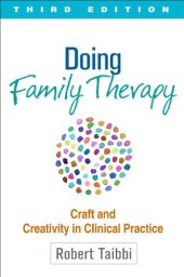 book Doing family therapy: craft and creativity in clinical practice