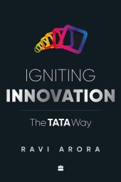 book Igniting innovation: the Tata way