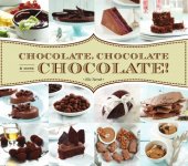 book Chocolate, chocolate & more chocolate!