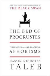 book The Bed of Procrustes: Philosophical and Practical Aphorisms