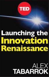 book Launching The Innovation Renaissance: A New Path to Bring Smart Ideas to Market Fast