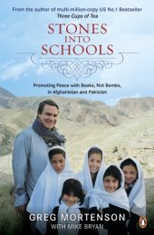 book Stones into Schools: Promoting Peace with Education in Afghanistan and Pakistan