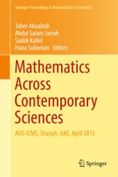 book Mathematics across contemporary sciences AUS-ICMS, Sharjah, UAE, April 2015