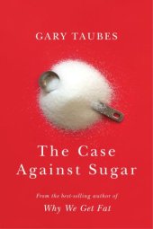 book The Case Against Sugar