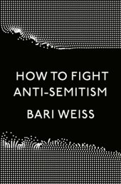 book How to Fight Anti-semitism