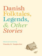 book Danish folktales, legends, et other stories