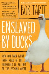 book Enslaved by Ducks