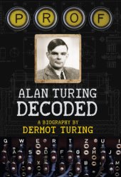 book Prof: Alan Turing decoded: a biography