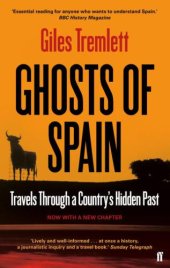 book Ghosts of Spain: travels through a country's hidden past