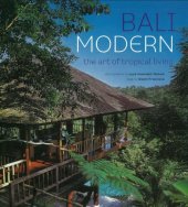 book Bali Modern: The Art of Tropical Living