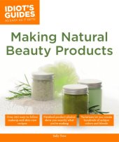 book Making natural beauty products