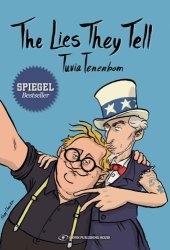 book The lies they tell: a journey through America