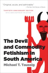 book The Devil and Commodity Fetishism in South America