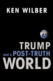 book Trump and a Post-Truth World