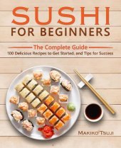 book Sushi for beginners: the complete guide