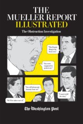 book The Mueller Report Illustrated: the obstruction investigation