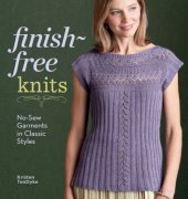 book Finish-Free Knits: No-Sew Garments in Classic Styles