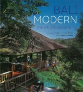 book Bali Modern: the Art of Tropical Living