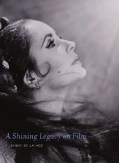 book Elizabeth Taylor: a shining legacy on film