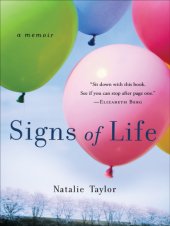 book Signs of life: a memoir