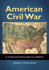 book American Civil War a state-by-state encyclopedia. 2 New Jersey - Wisconsin