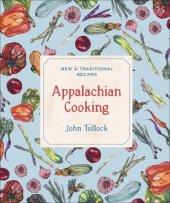 book Appalachian cooking: new and traditional recipes