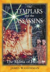 book The Templars and the Assassins: the militia of Heaven