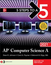 book 5 Steps to a 5: AP Computer Science A 2021