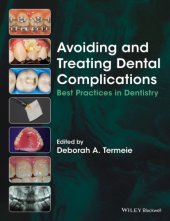 book Avoiding and treating dental complications: best practices in dentistry