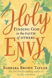 book Holy envy: Finding God in the Faith of Others