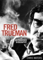 book Fred Trueman: the Authorised Biography