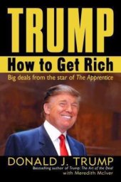 book Trump: how to get rich