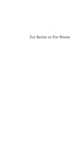 book For better or for worse: Vietnamese international marriages in the new global economy